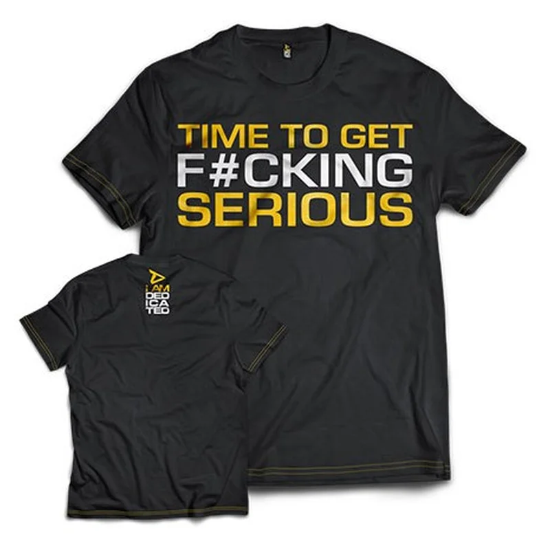 Dedicated Apparel T-Shirt Time to get Serious
